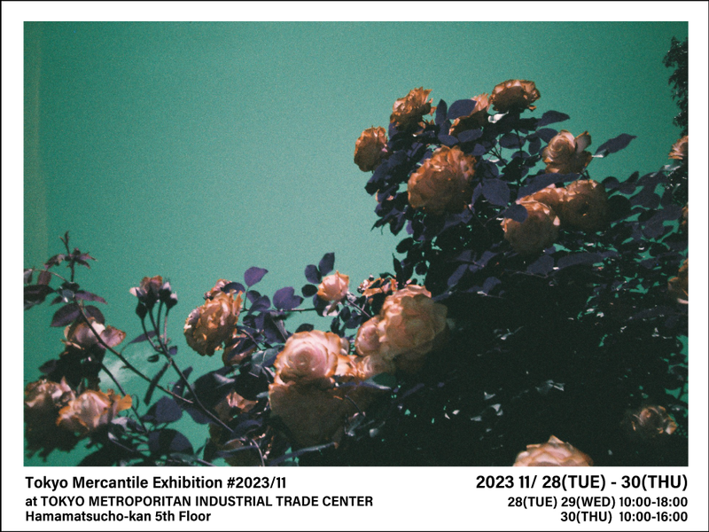 Tokyo Mercantile Exhibition（トーキョーマーカンタイルエキシビジョン）に出展します。